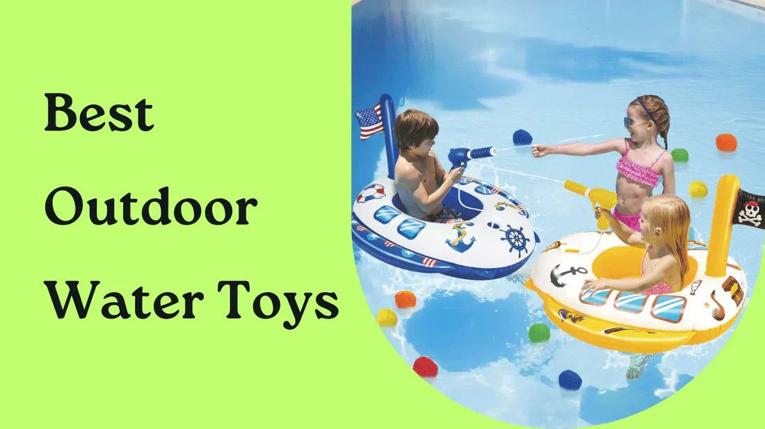 4 Best Outdoor Water Toys to Keep Your Kids Cool This Summer
