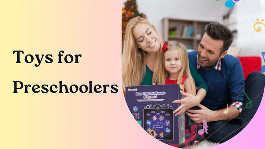 5 Must-Have Types of Toys for Preschoolers