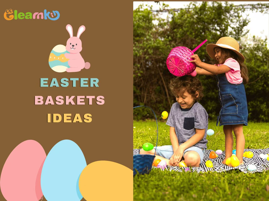 Best Easter Baskets Ideas for Kids by Age (2025)