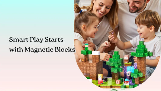 10 Benefits of Magnetic Building Blocks for Kids’ Brain Development